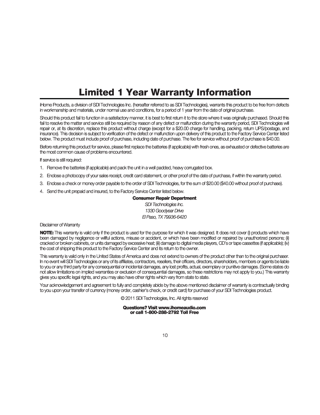 iHome iA17 instruction manual SDI Technologies Inc 1330 Goodyear Drive El Paso, TX, Limited 1 Year Warranty Information 