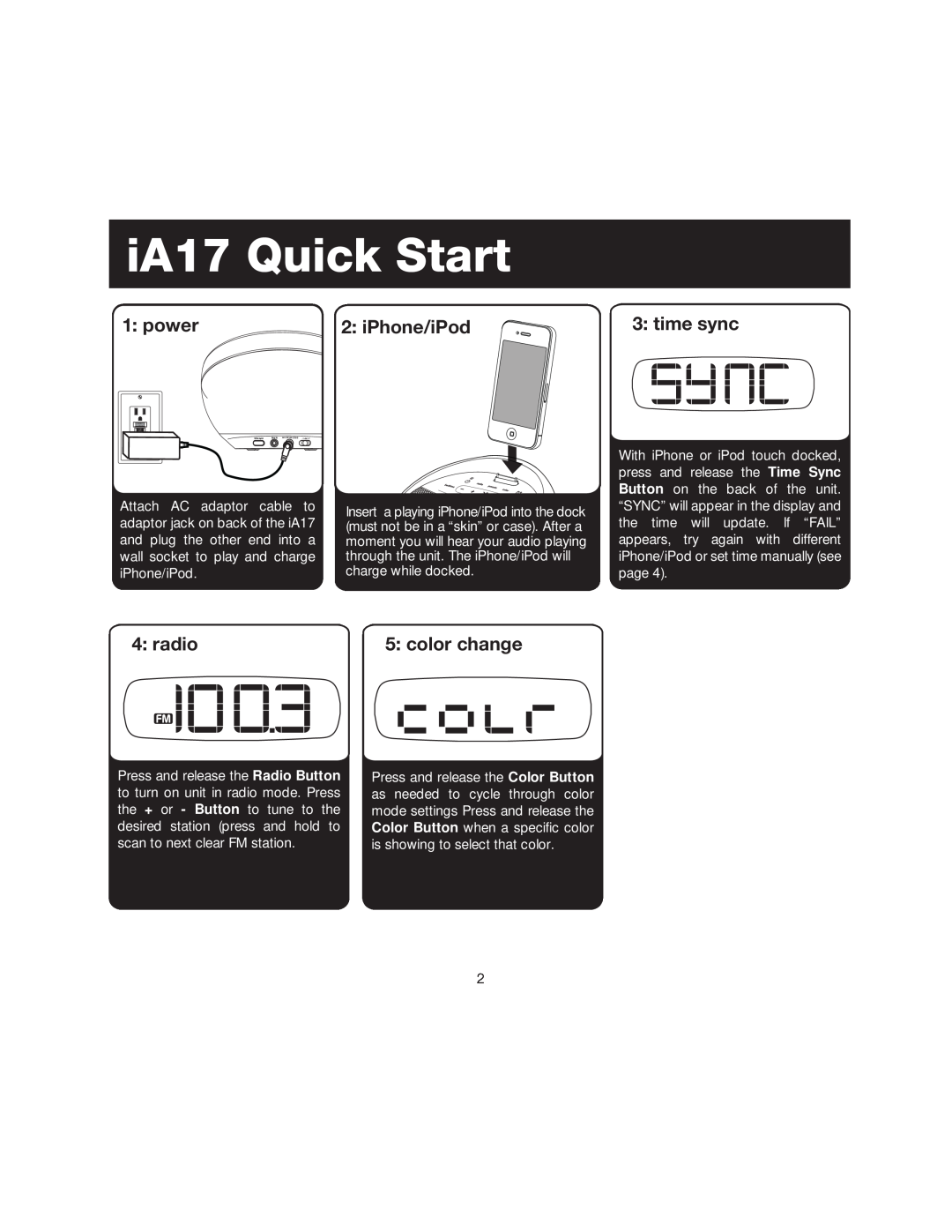iHome instruction manual power, iPhone/iPod, time sync, radio, color change, iA17 Quick Start 