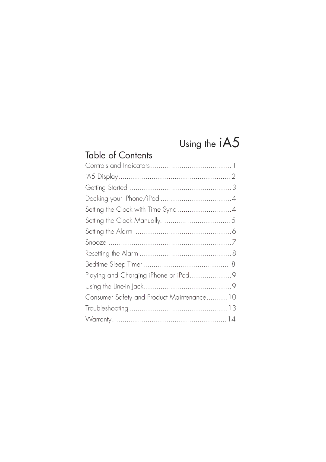 iHome ia5 instruction manual Using the iA5, Table of Contents 