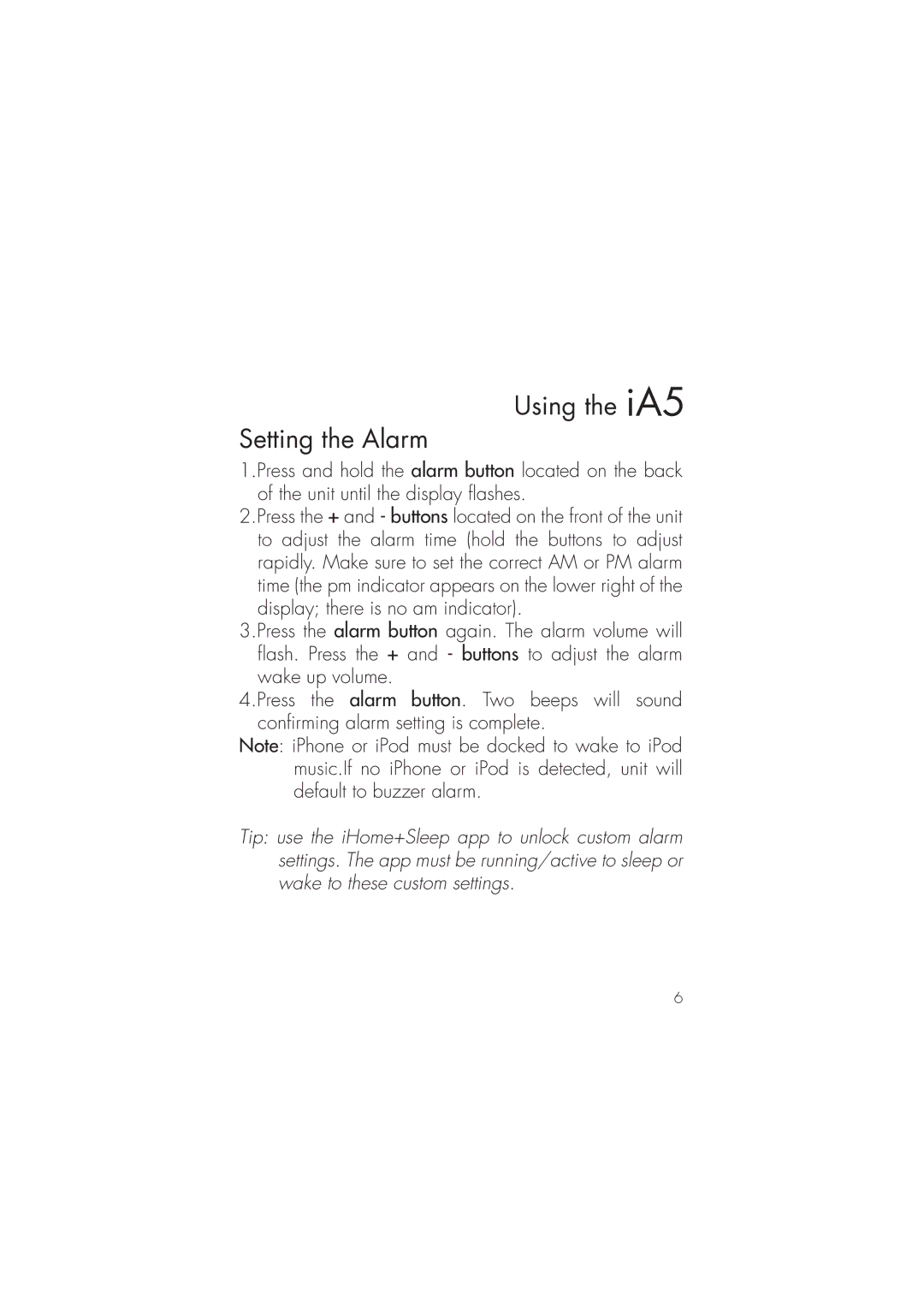 iHome ia5 instruction manual Using the iA5 Setting the Alarm 