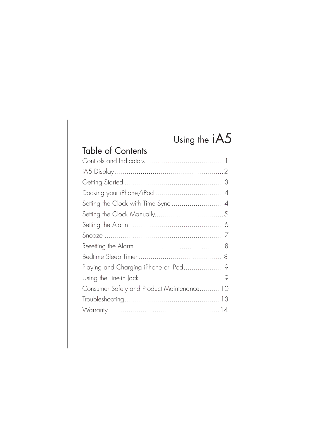 iHome ia5 instruction manual Using the iA5, Table of Contents 