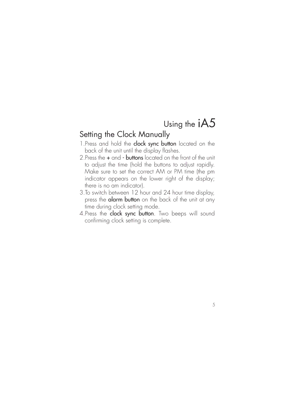 iHome ia5 instruction manual Using the iA5 Setting the Clock Manually 