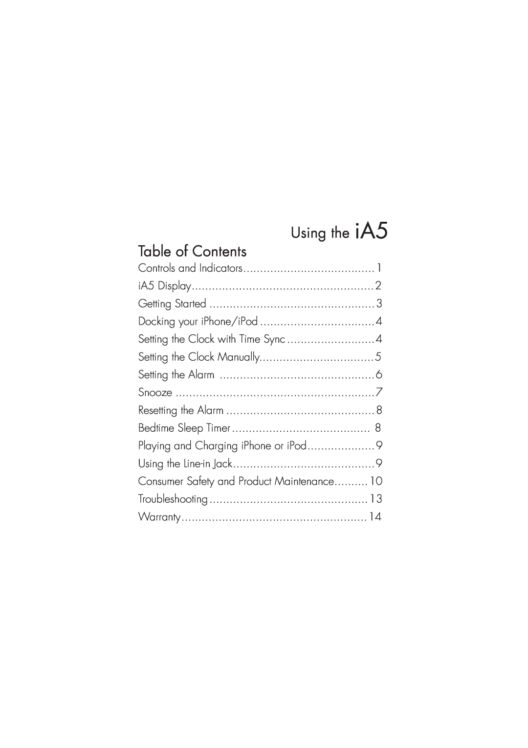 iHome ia5 instruction manual Using the iA5, Table of Contents 