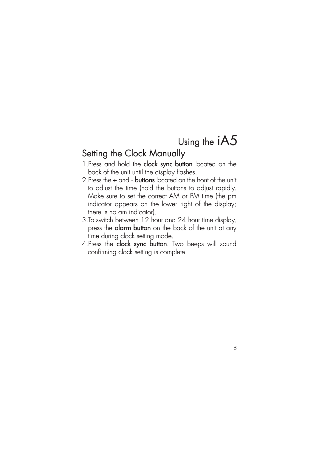 iHome ia5 instruction manual Using the iA5 Setting the Clock Manually 
