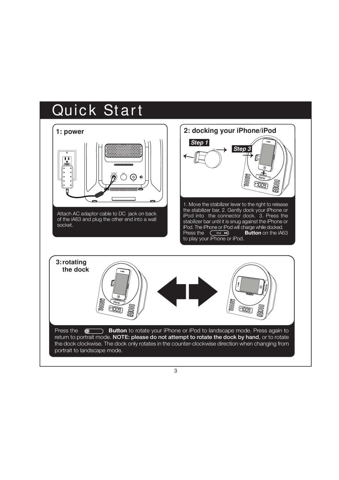 iHome IA63BZX manual Quick Start, 3rotating the dock 