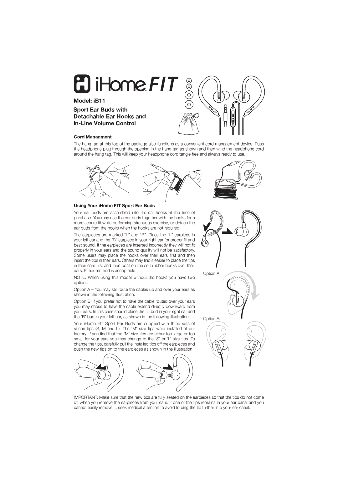 iHome iB11 manual Cord Managment, Using Your iHome FIT Sport Ear Buds, Option a Option B 