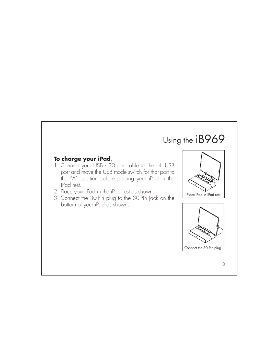 iHome IB969 instruction manual To charge your iPad 