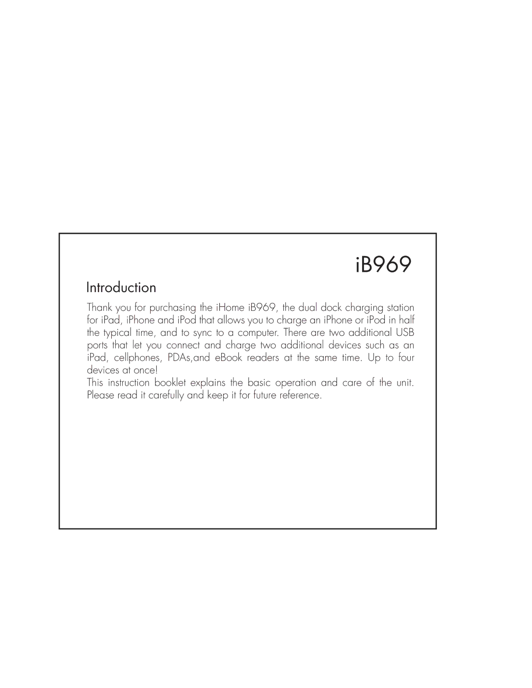 iHome IB969 instruction manual Introduction 