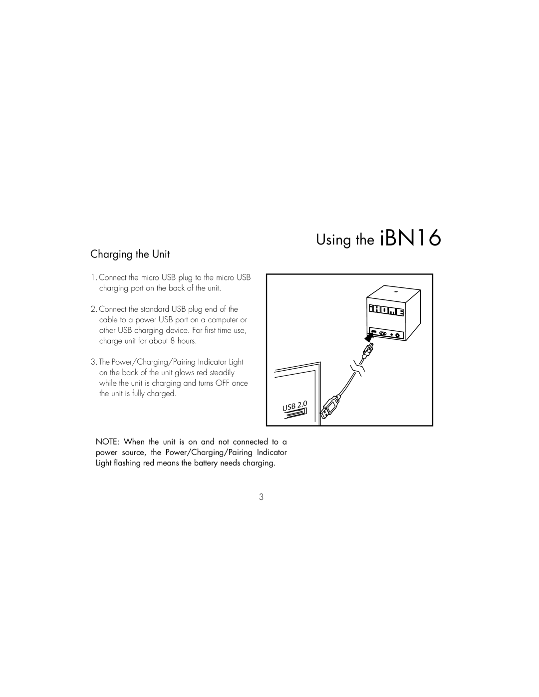 iHome instruction manual Using the iBN16, Charging the Unit 