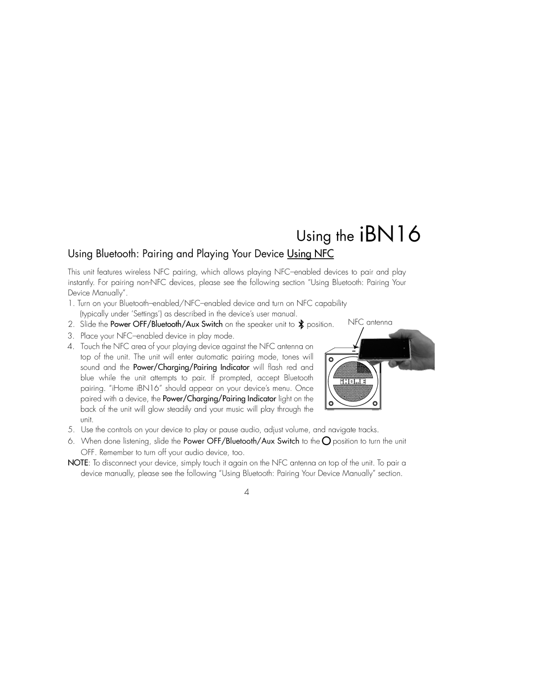 iHome iBN16 instruction manual Using Bluetooth Pairing and Playing Your Device Using NFC 