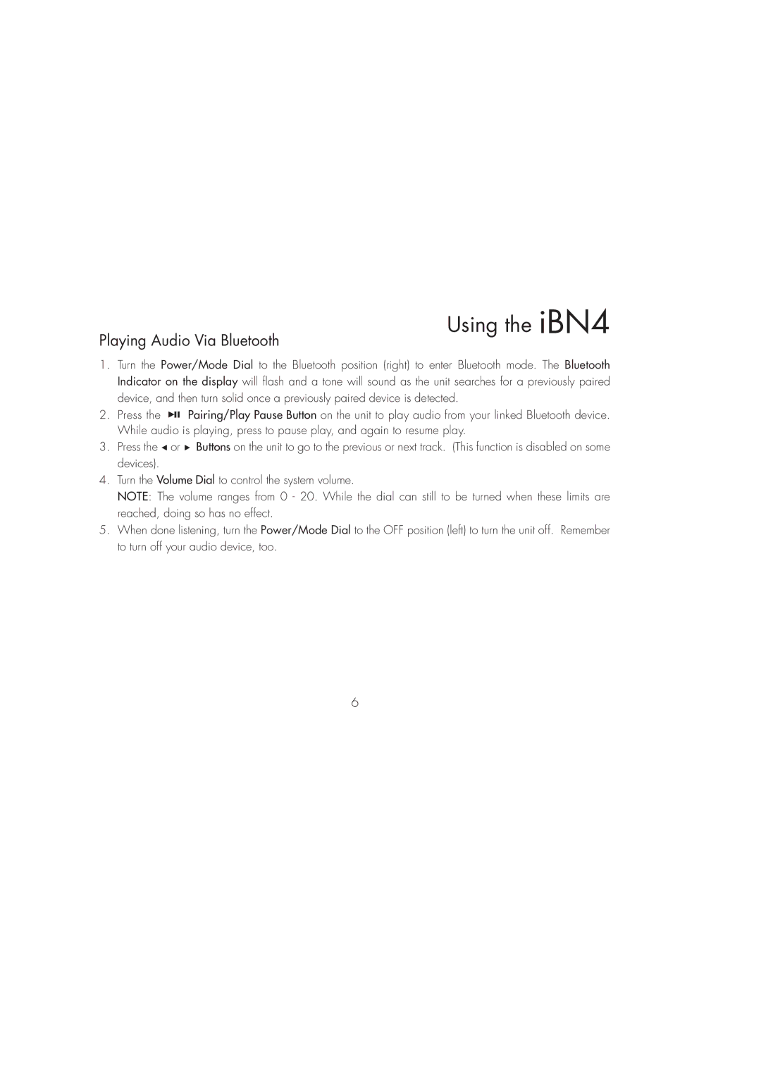 iHome iBN4 instruction manual Playing Audio Via Bluetooth 