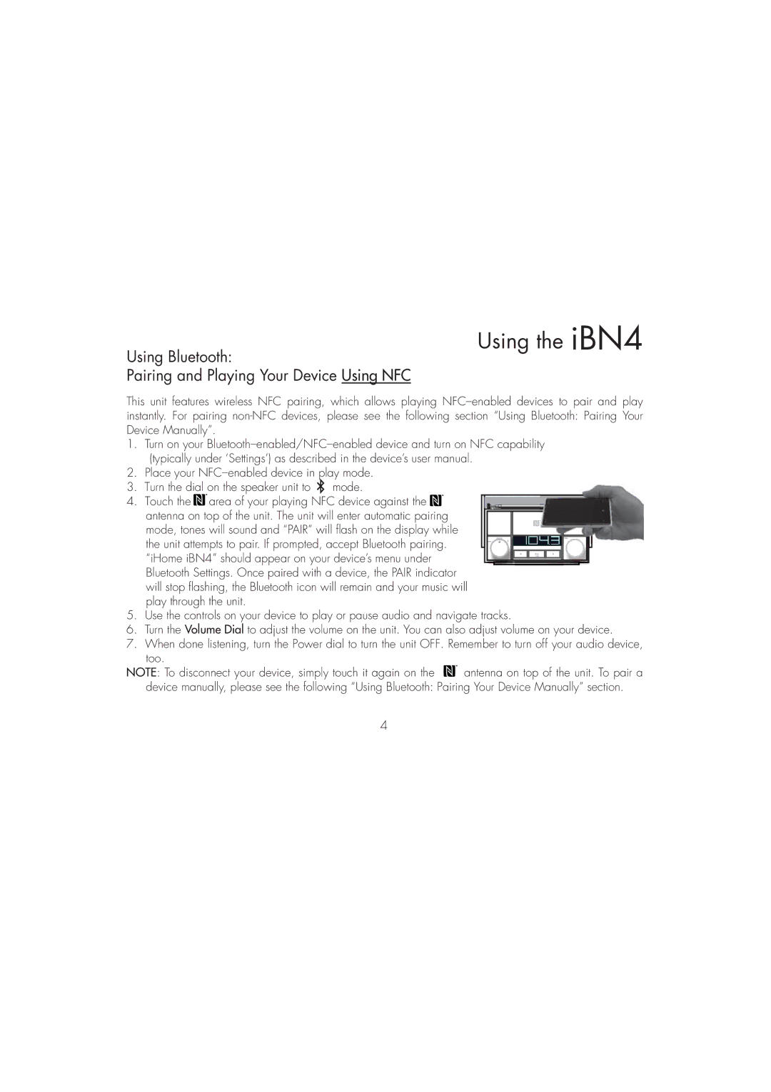 iHome iBN4 instruction manual Using Bluetooth Pairing and Playing Your Device Using NFC 