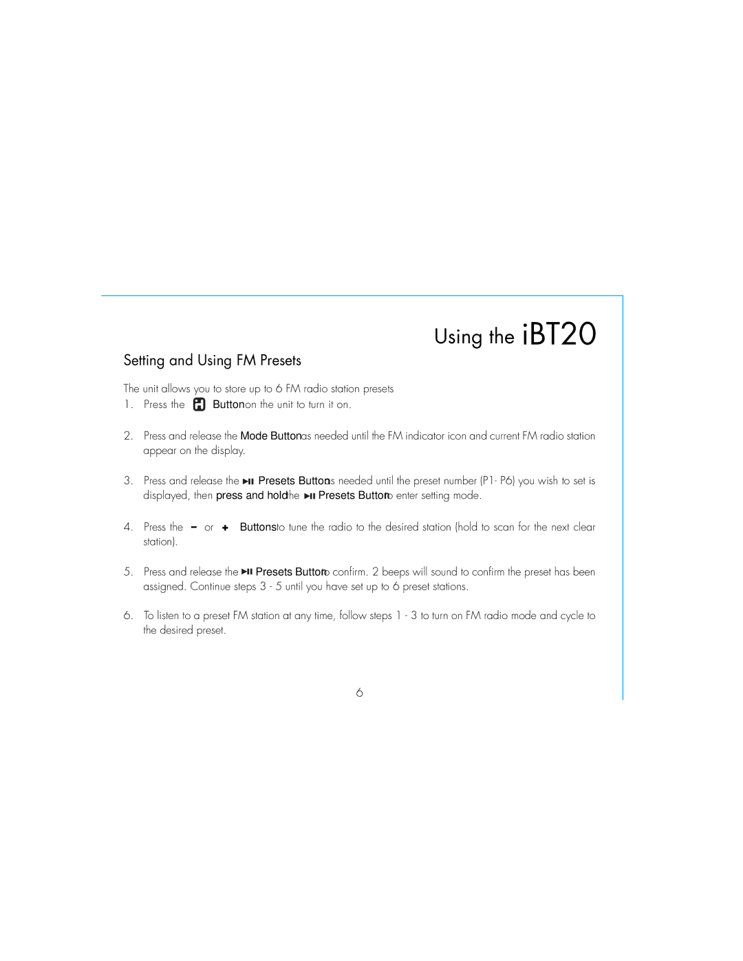 iHome IBT20GC, iBT20 instruction manual Setting and Using FM Presets 