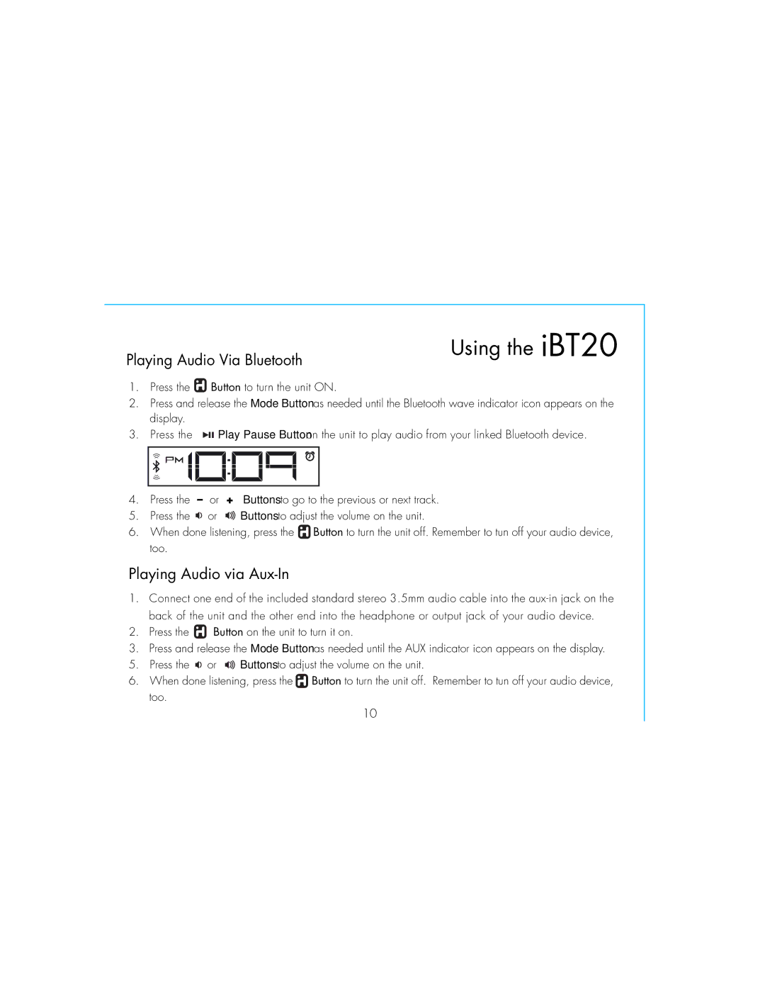 iHome IBT20GC, iBT20 instruction manual Playing Audio Via Bluetooth, Playing Audio via Aux-In 