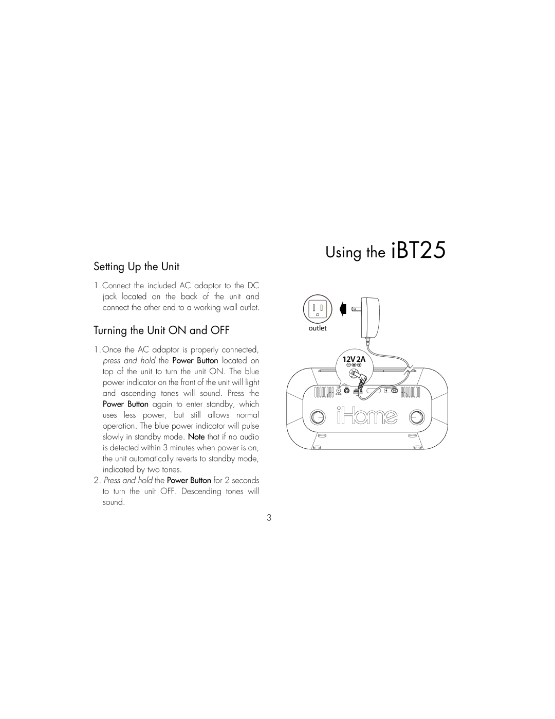 iHome IBT25BC instruction manual Setting Up the Unit, Turning the Unit on and OFF 