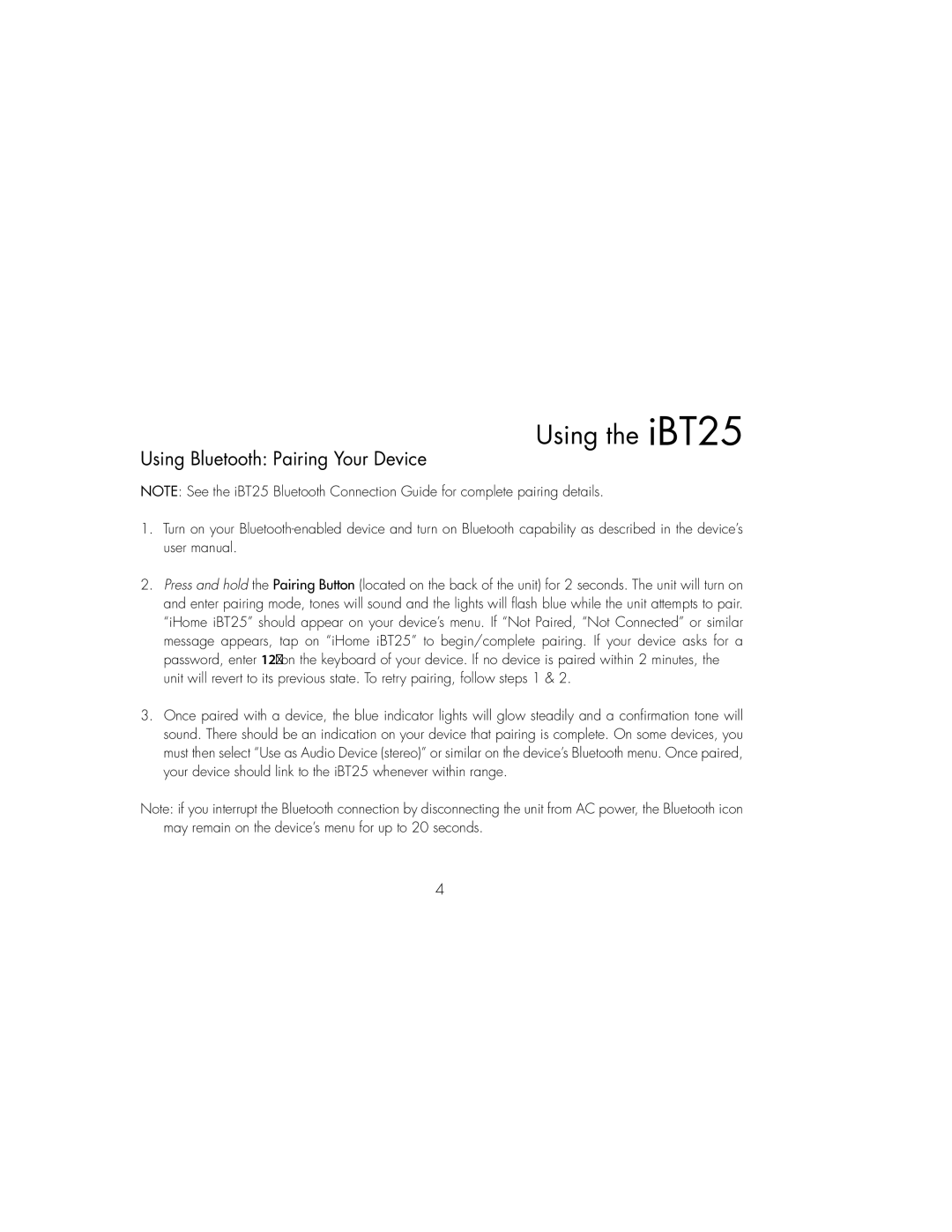 iHome IBT25BC instruction manual Using Bluetooth Pairing Your Device 