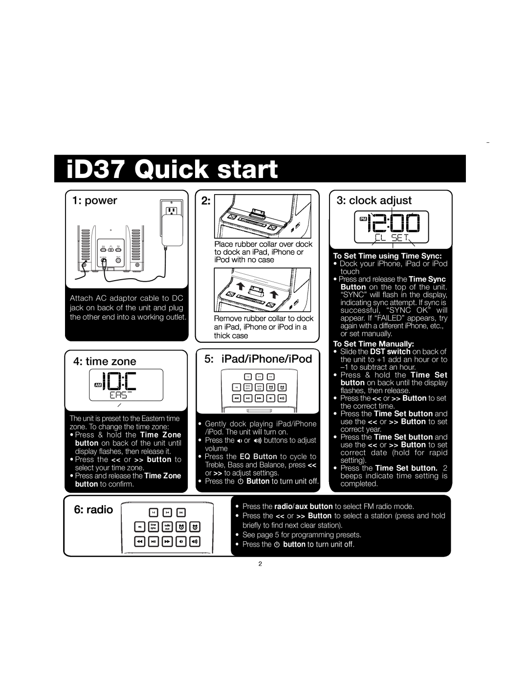 iHome ID37 manual iD37 Quick start, power, time zone, iPad/iPhone/iPod, clock adjust, radio, To Set Time using Time Sync 