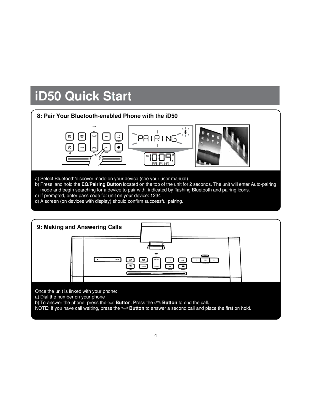 iHome id50 manual Pair Your Bluetooth-enabled Phone with the iD50, Making and Answering Calls 