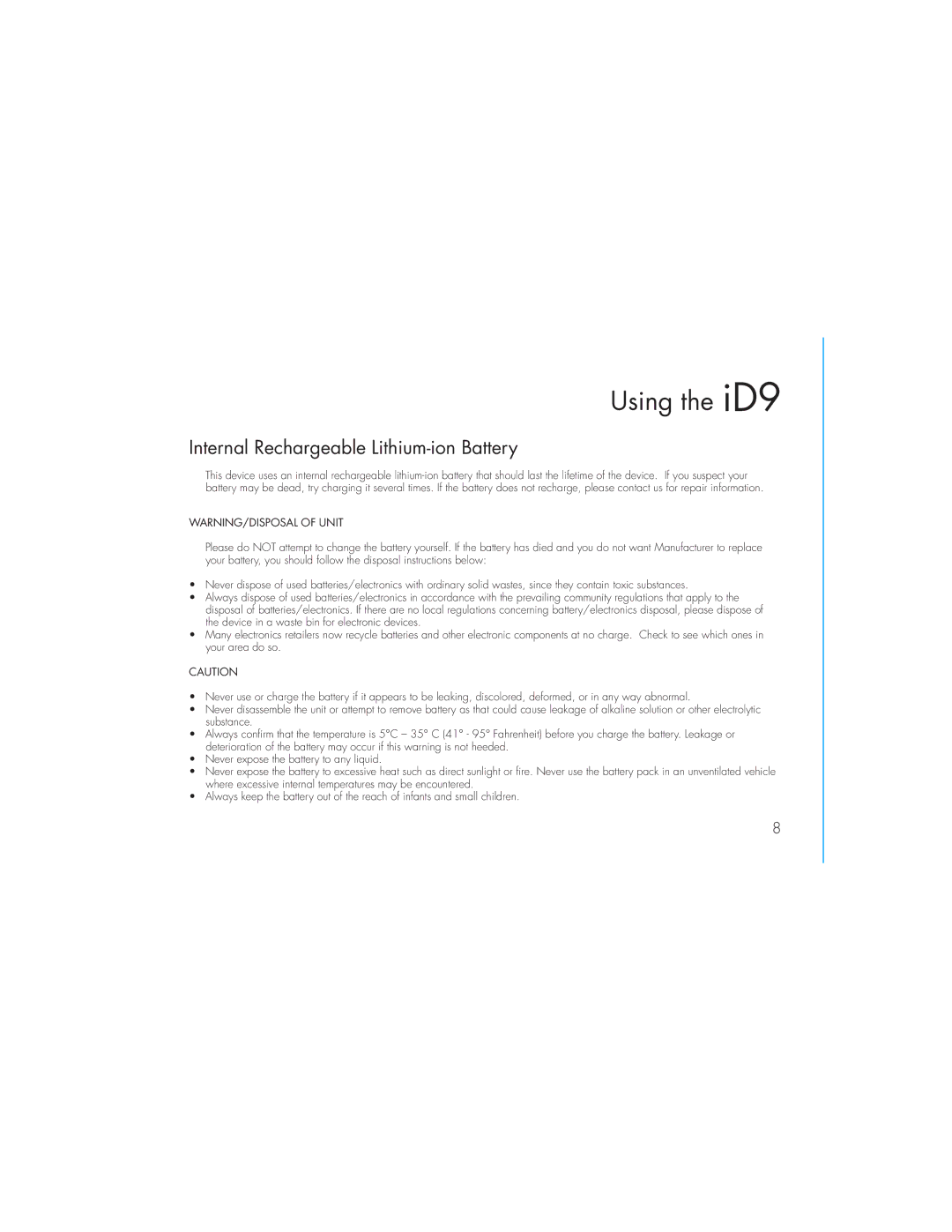 iHome ID9 instruction manual Internal Rechargeable Lithium-ion Battery 