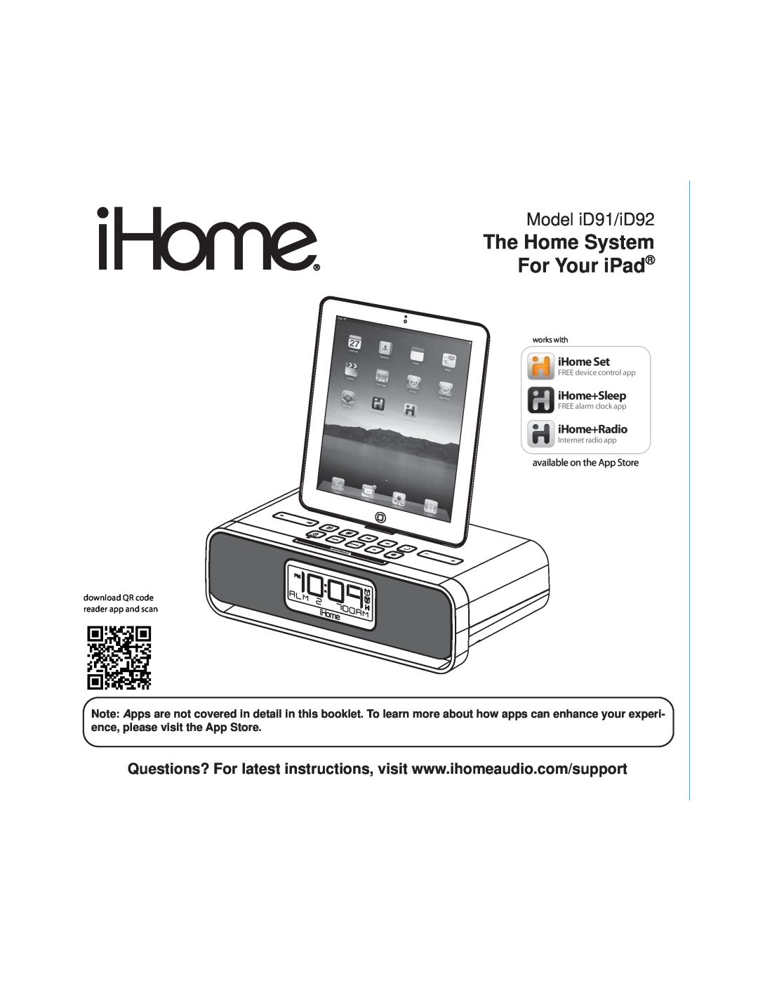 iHome ID91 manual iHome Set, iHome+Sleep, iHome+Radio, The Home System For Your iPad, Model iD91/iD92, Internet radio app 