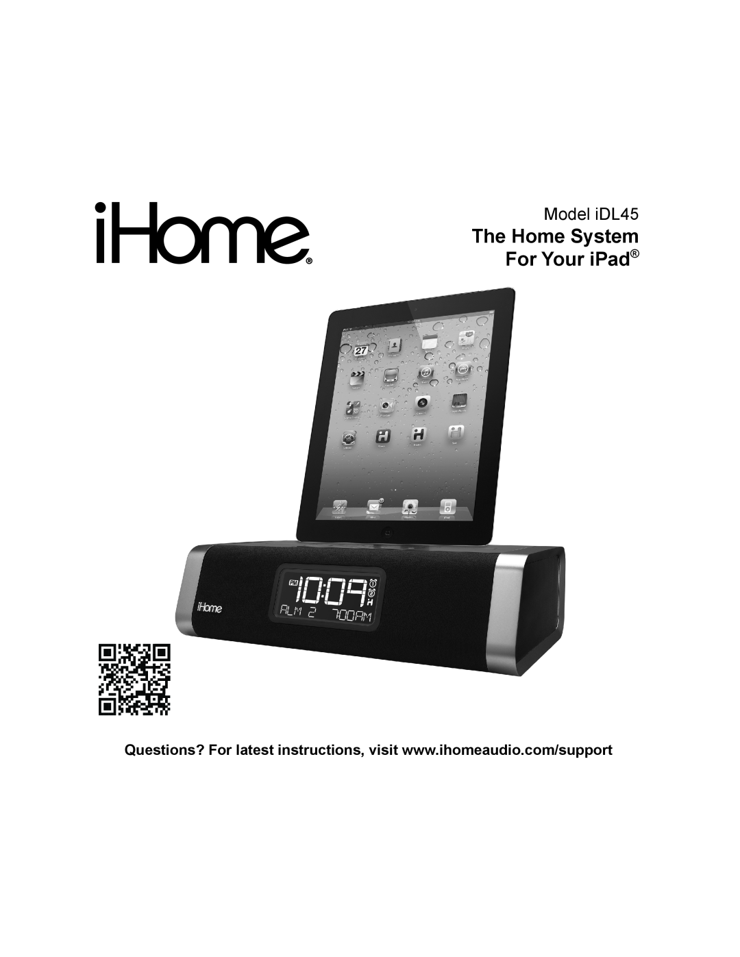 iHome manual The Home System For Your iPad, Model iDL45 