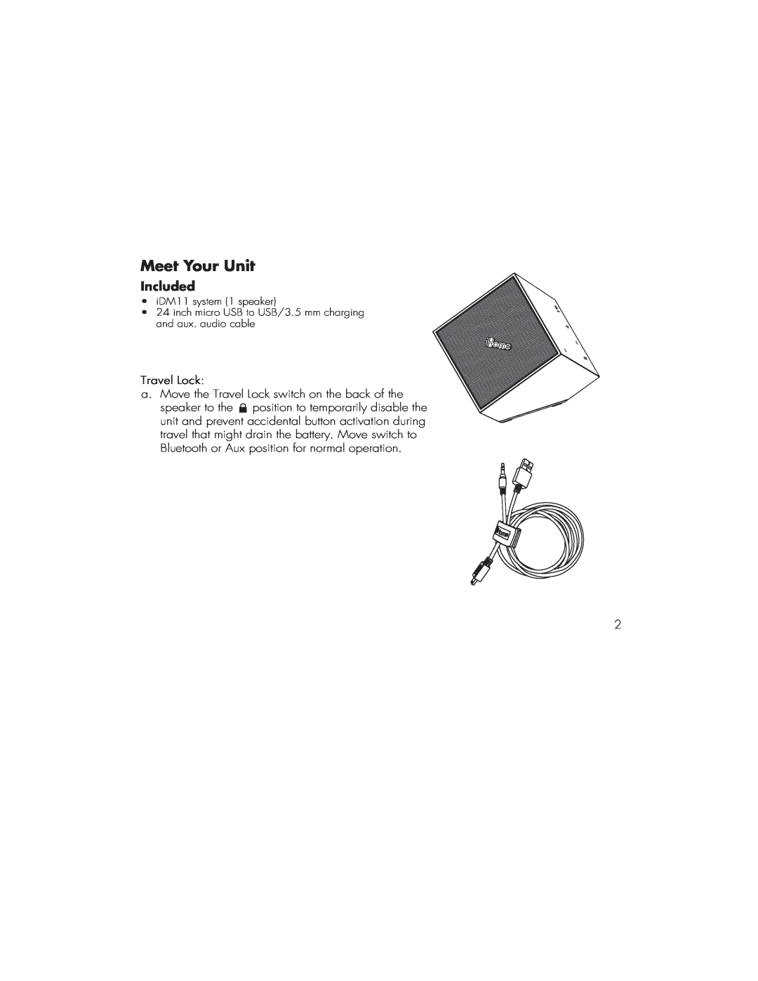 iHome iDM11 manual Meet Your Unit, Included, Travel Lock 