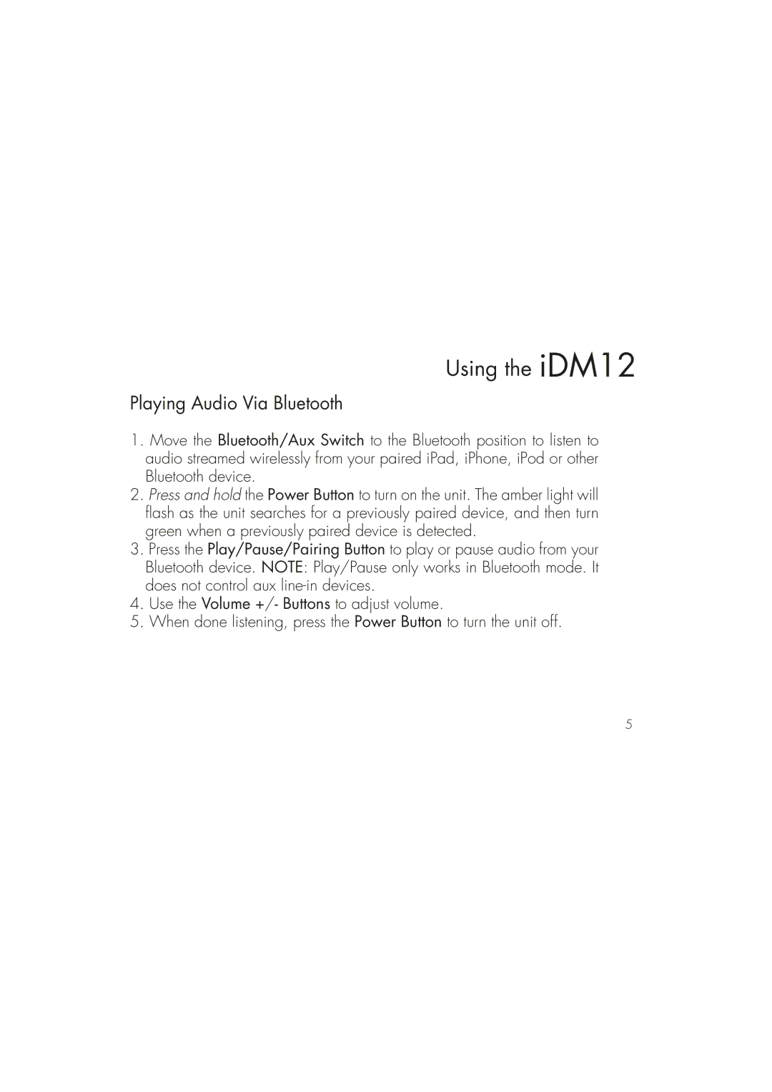 iHome IDM12 instruction manual Playing Audio Via Bluetooth 