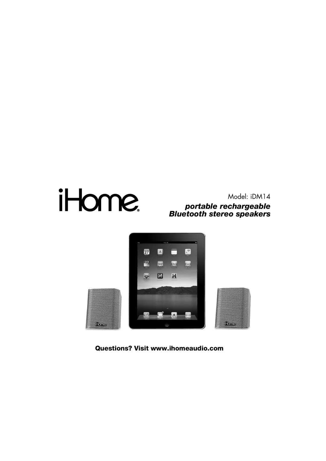 iHome iDM14 manual Portable rechargeable Bluetooth stereo speakers 