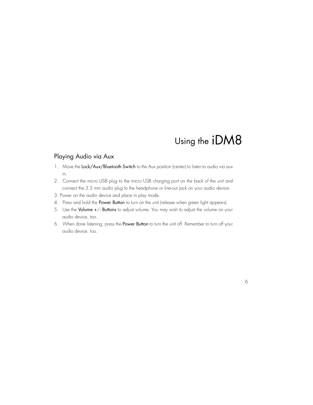 iHome iDM8 instruction manual Playing Audio via Aux 