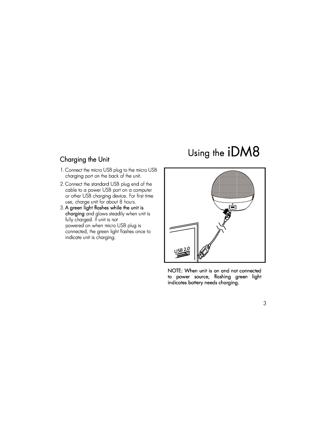 iHome instruction manual Using the iDM8, Charging the Unit 
