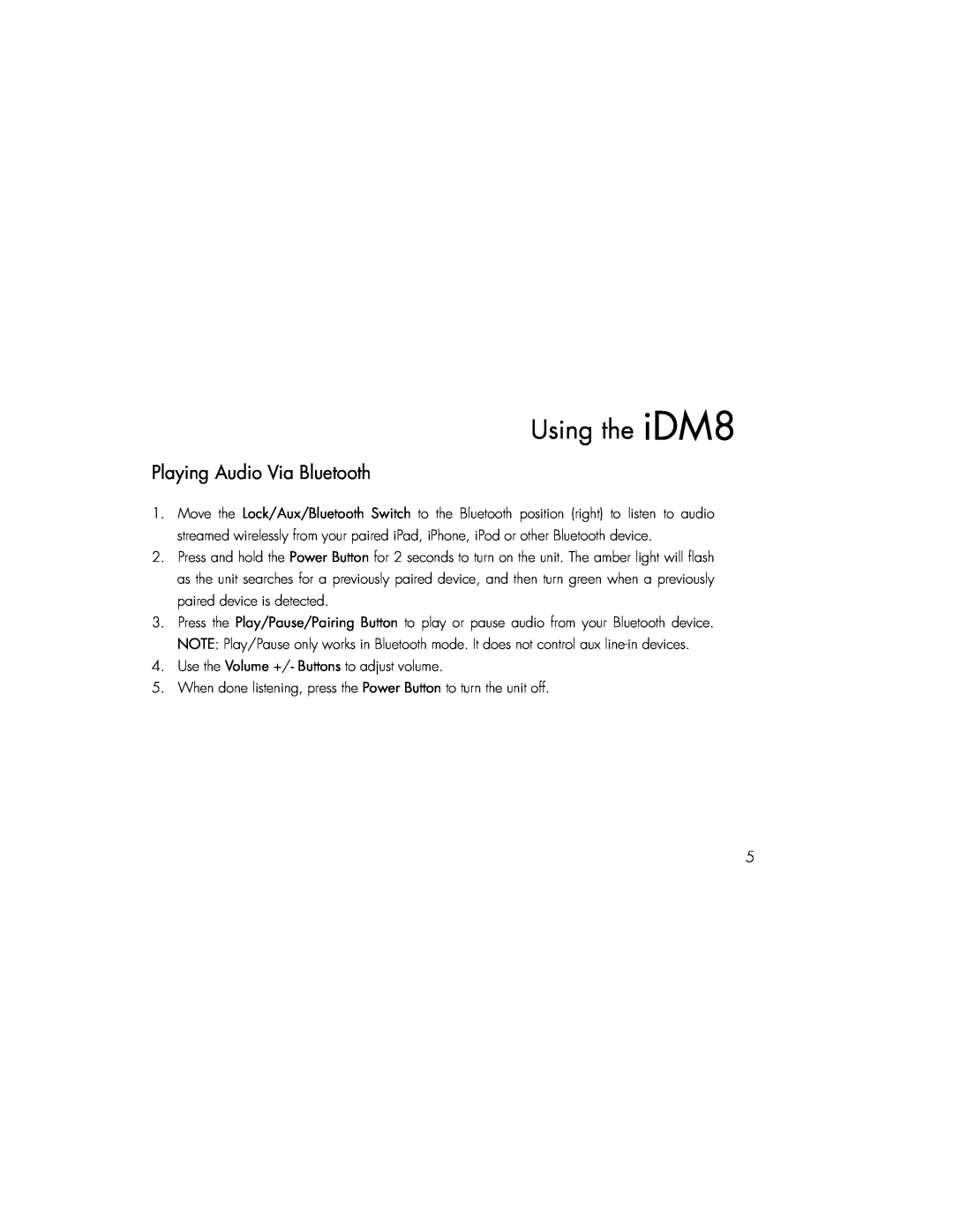 iHome instruction manual Playing Audio Via Bluetooth, Using the iDM8 