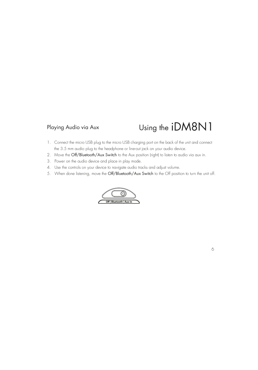 iHome iDM8N1 instruction manual Playing Audio via Aux 