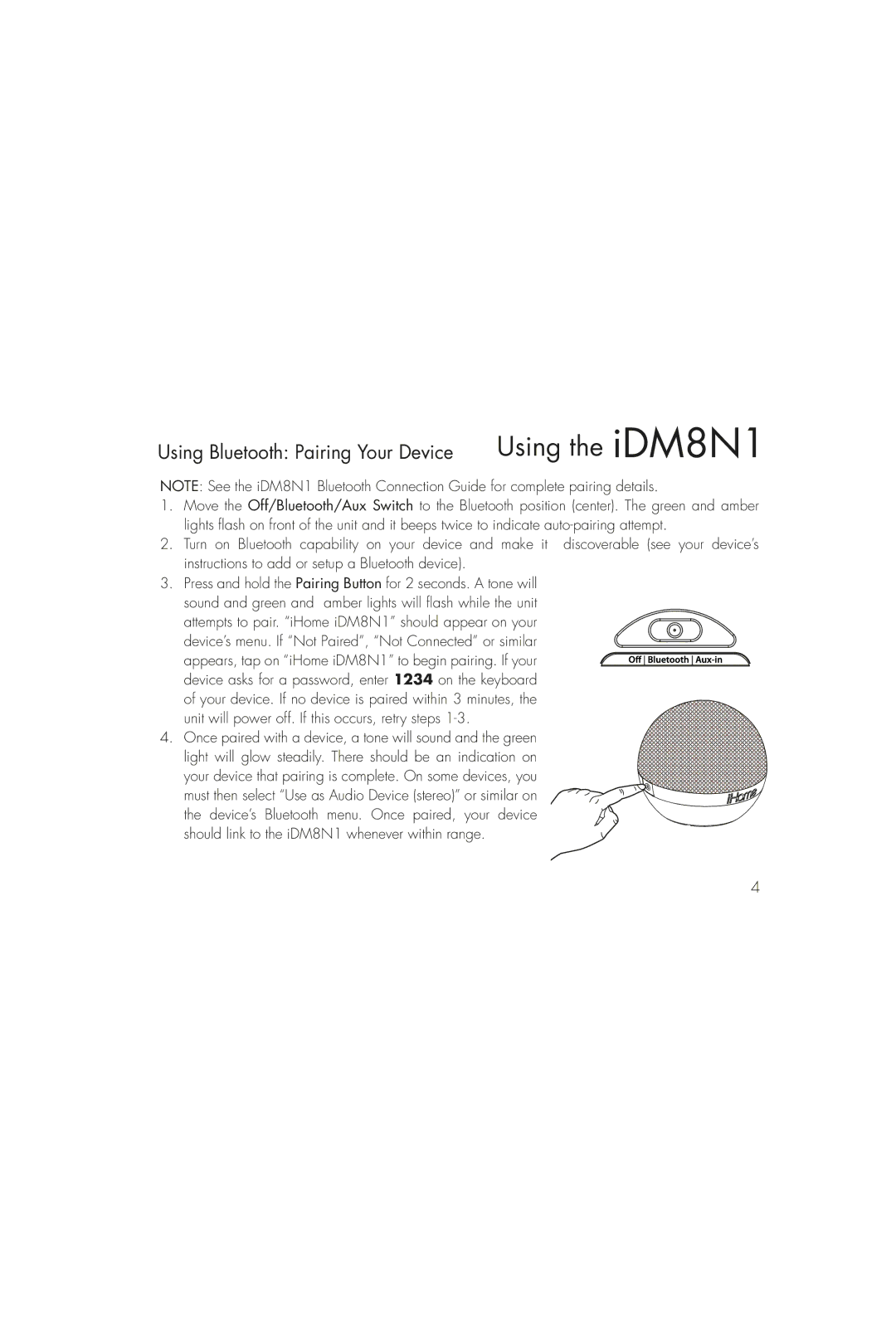 iHome instruction manual Using Bluetooth Pairing Your Device Using the iDM8N1 