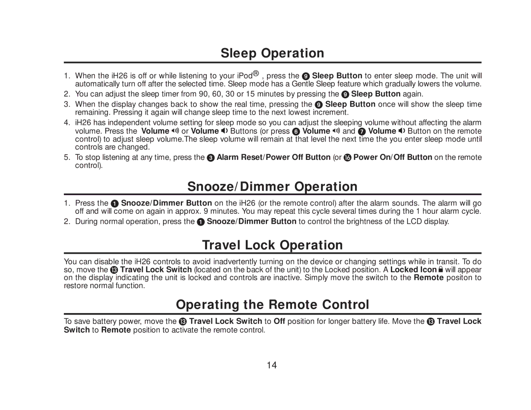 iHome iH 26 manual Sleep Operation, Snooze/Dimmer Operation, Travel Lock Operation, Operating the Remote Control 