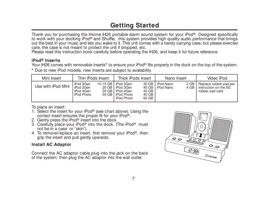 iHome iH 26 manual Getting Started, IPod Inserts, Install AC Adaptor 