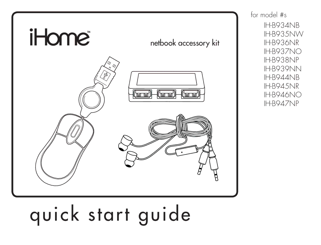 iHome IH-B939NN, IH-B946NO, IH-B945NR, IH-B937NO, IH-B936NR, IH-B935NW quick start Quick start guide, Netbook accessory kit 