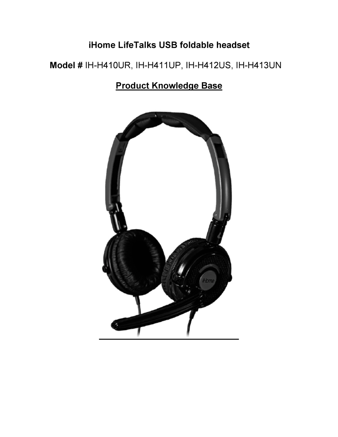 iHome IH-H413UN, IH-H410UR, IH-H411UP, IH-H412US manual IHome LifeTalks USB foldable headset 