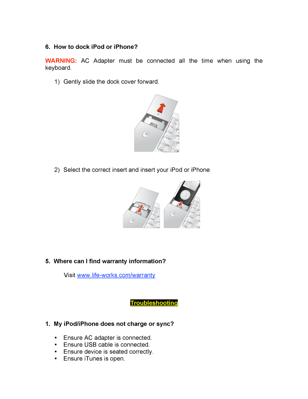 iHome IH-K230MB manual How to dock iPod or iPhone?, Where can I find warranty information?, Troubleshooting 