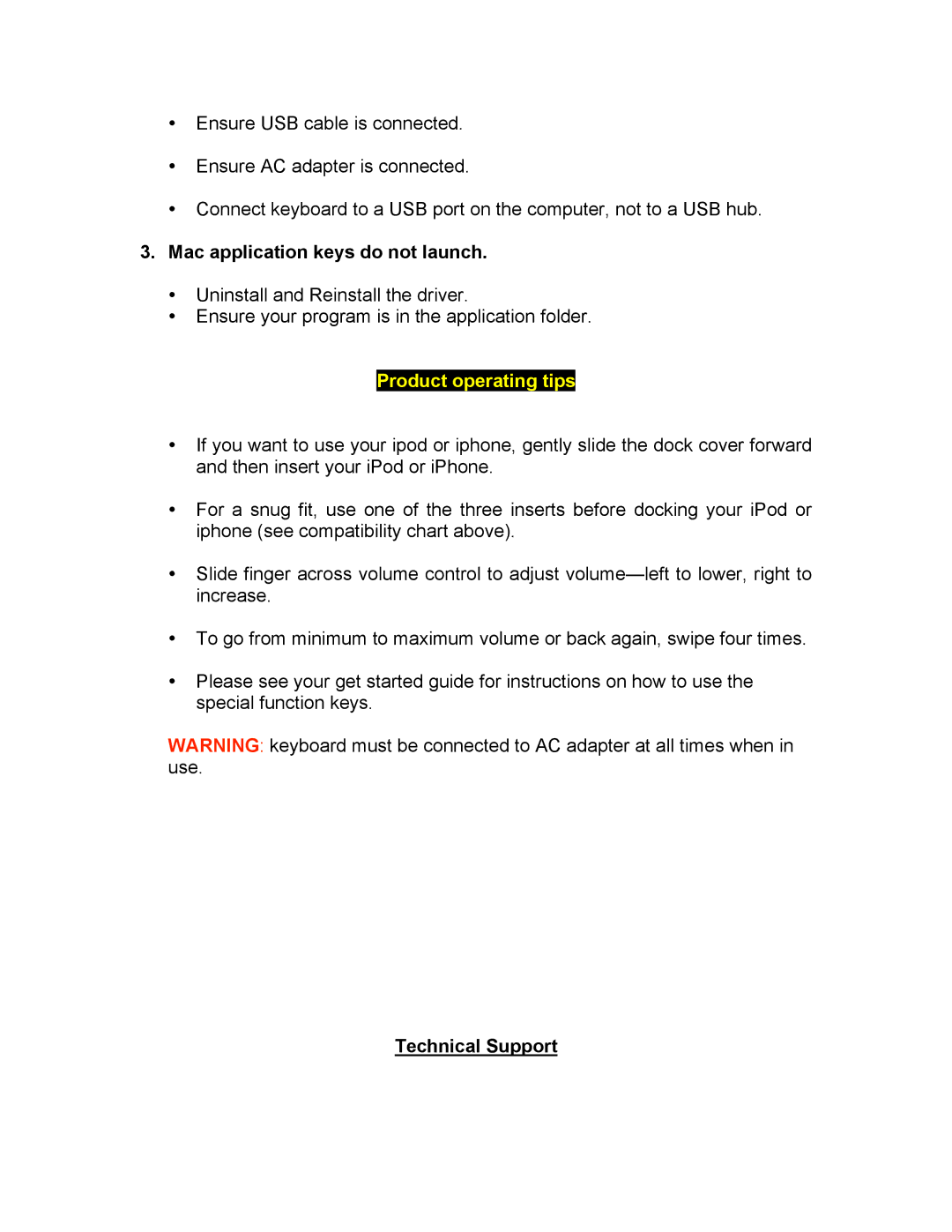 iHome IH-K231MS manual Mac application keys do not launch, Product operating tips, Technical Support 