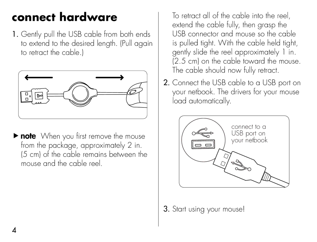 iHome IH-M152OB, IH-M158OW, IH-M157OP, IH-M159OU, IH-M156OO, IH-M153OR, IH-M154ON Connect hardware, Start using your mouse 