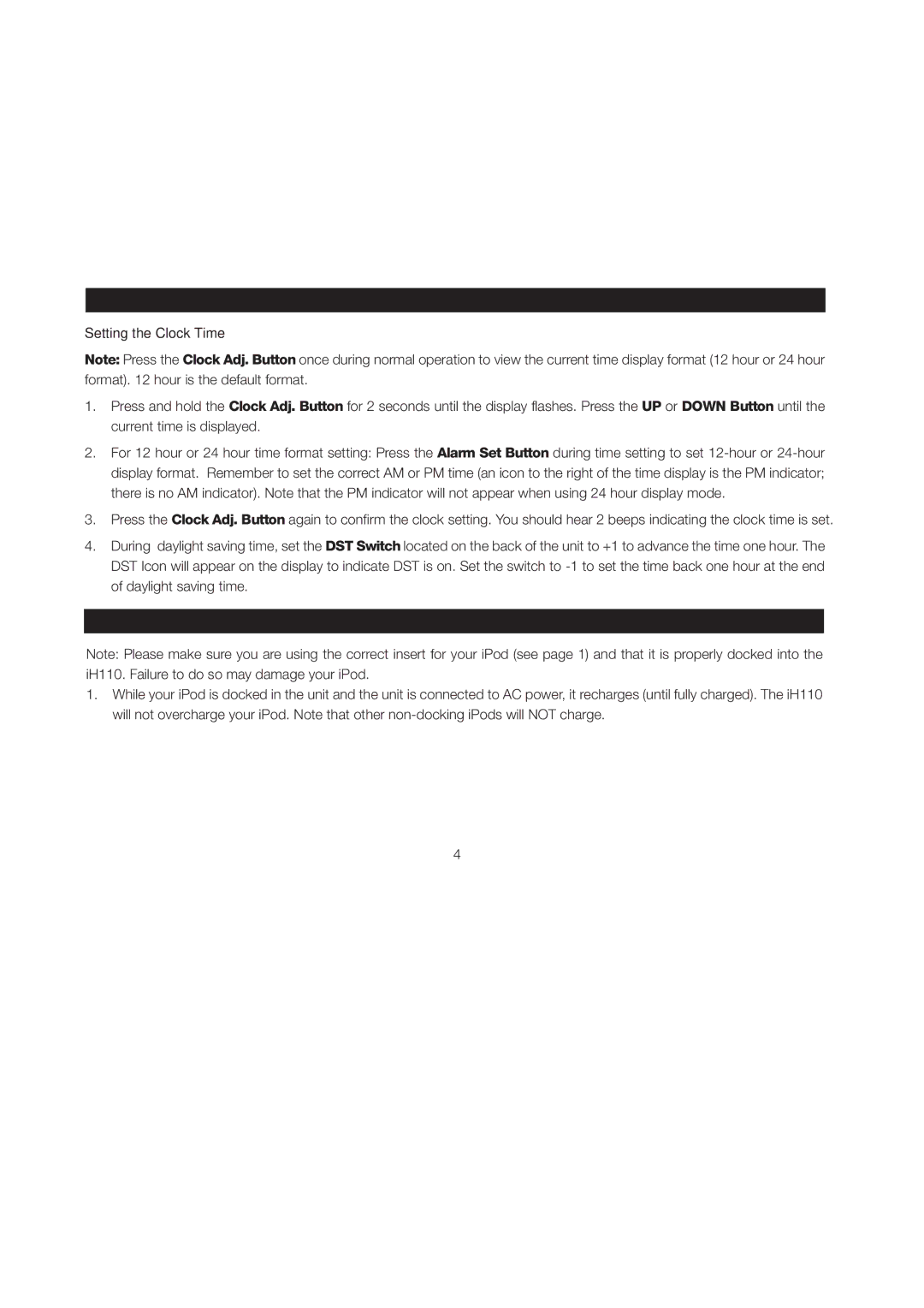 iHome manual Setting Up the iH110, Charging your iPod, Setting the Clock Time 