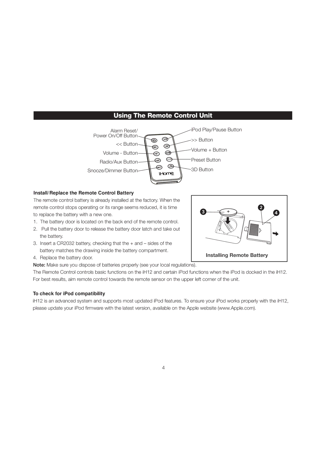 iHome iH12 Using The Remote Control Unit, Install/Replace the Remote Control Battery, To check for iPod compatibility 
