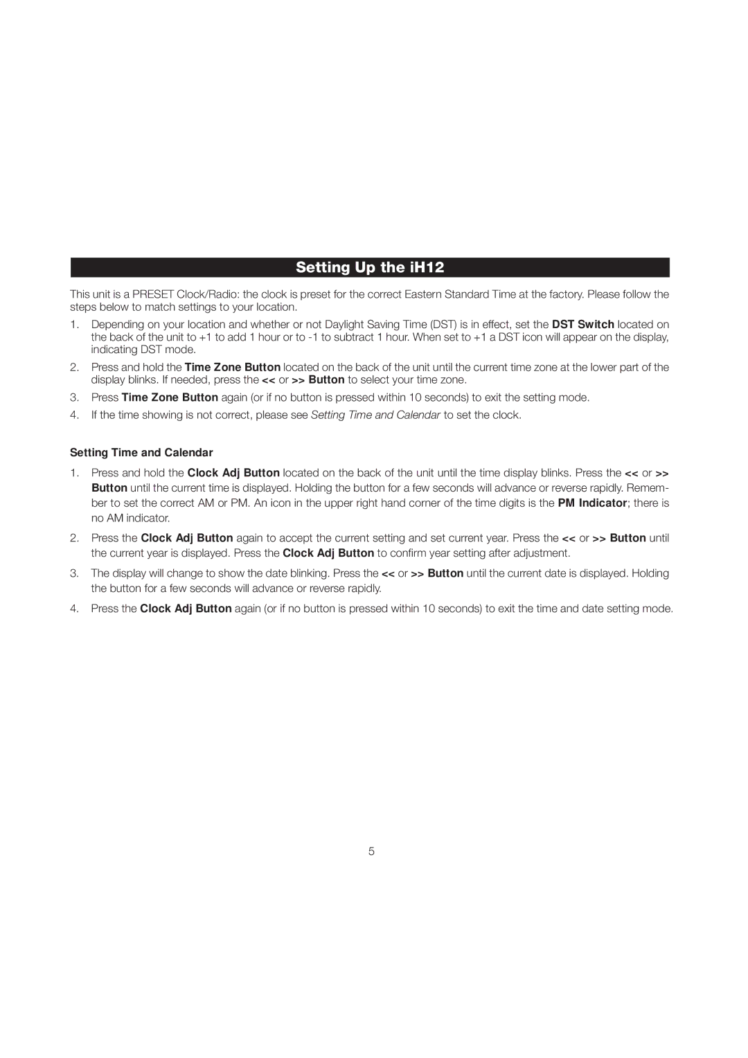 iHome manual Setting Up the iH12, Setting Time and Calendar 