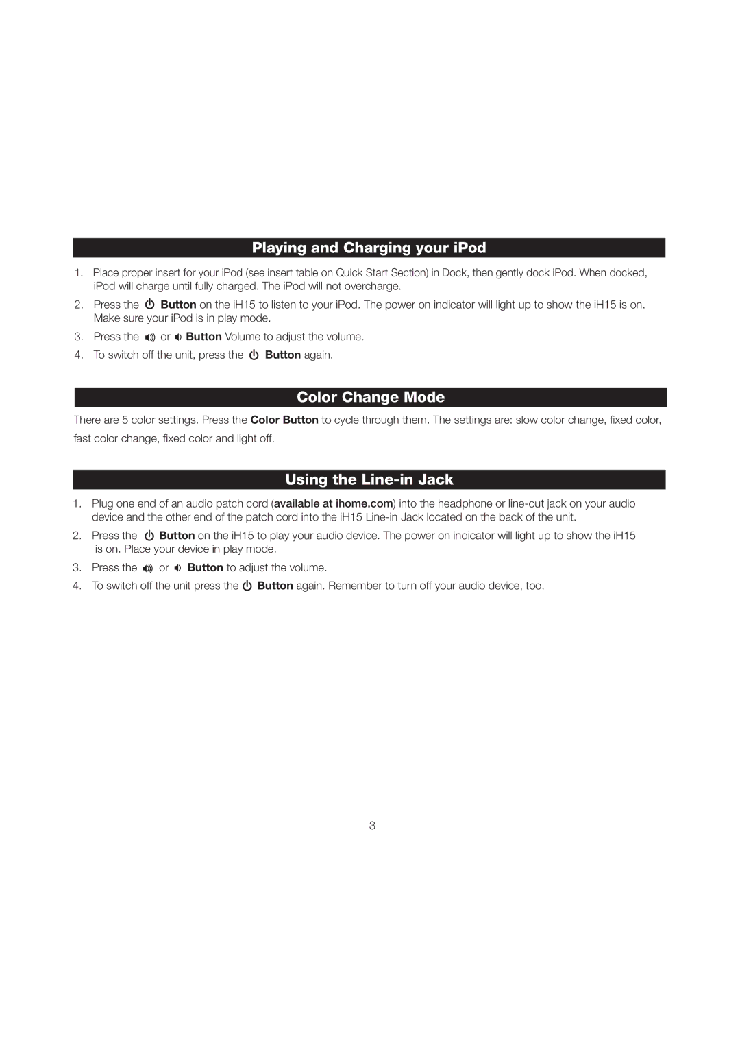 iHome iH15 manual Playing and Charging your iPod, Color Change Mode, Using the Line-in Jack 