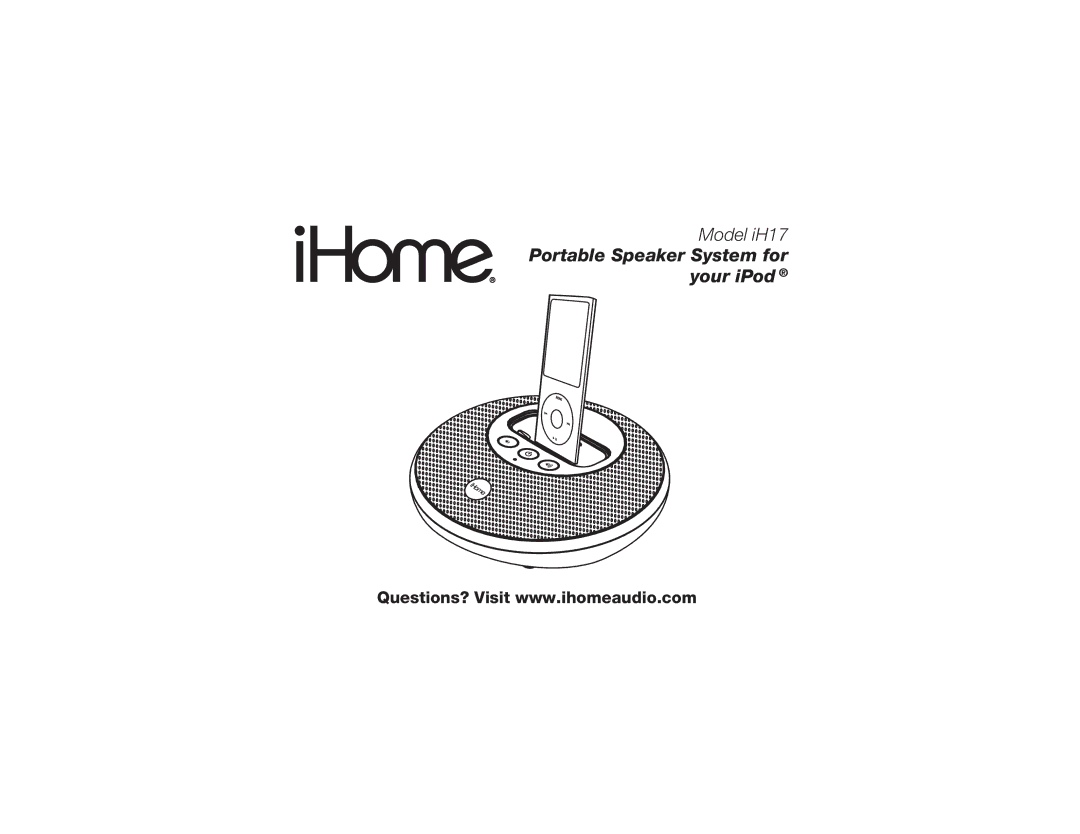 iHome iH17 manual Portable Speaker System for your iPod 