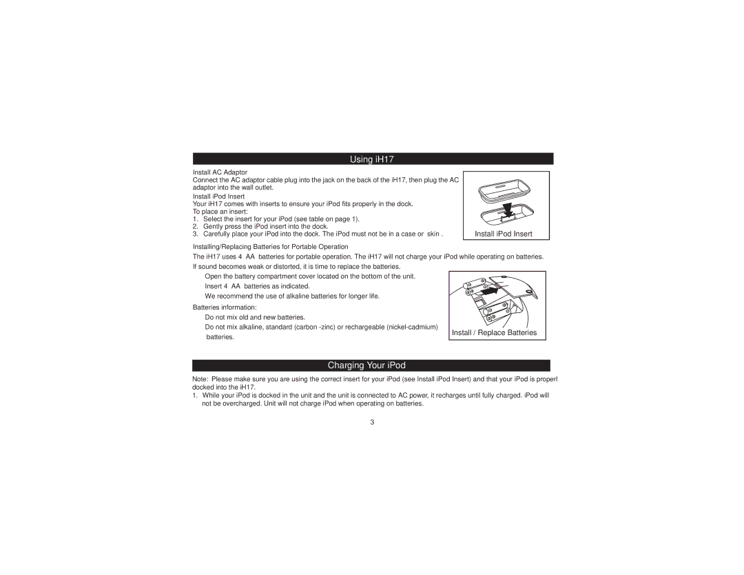 iHome manual Using iH17, Charging Your iPod 