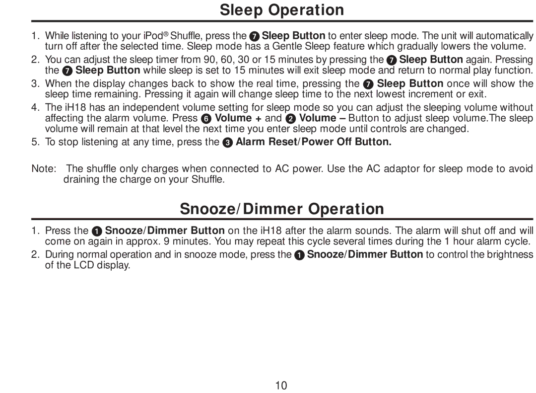 iHome iH18 manual Sleep Operation, Snooze/Dimmer Operation 