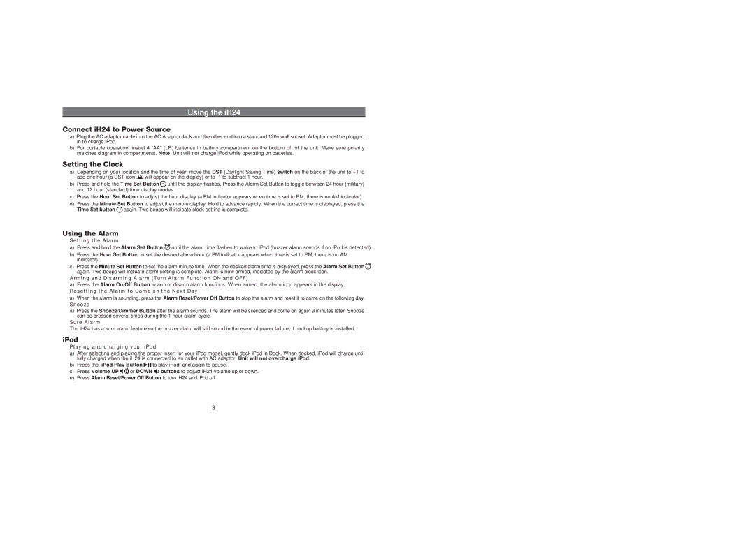 iHome IH24 IB warranty Using the iH24, Connect iH24 to Power Source, Setting the Clock, Using the Alarm, IPod 
