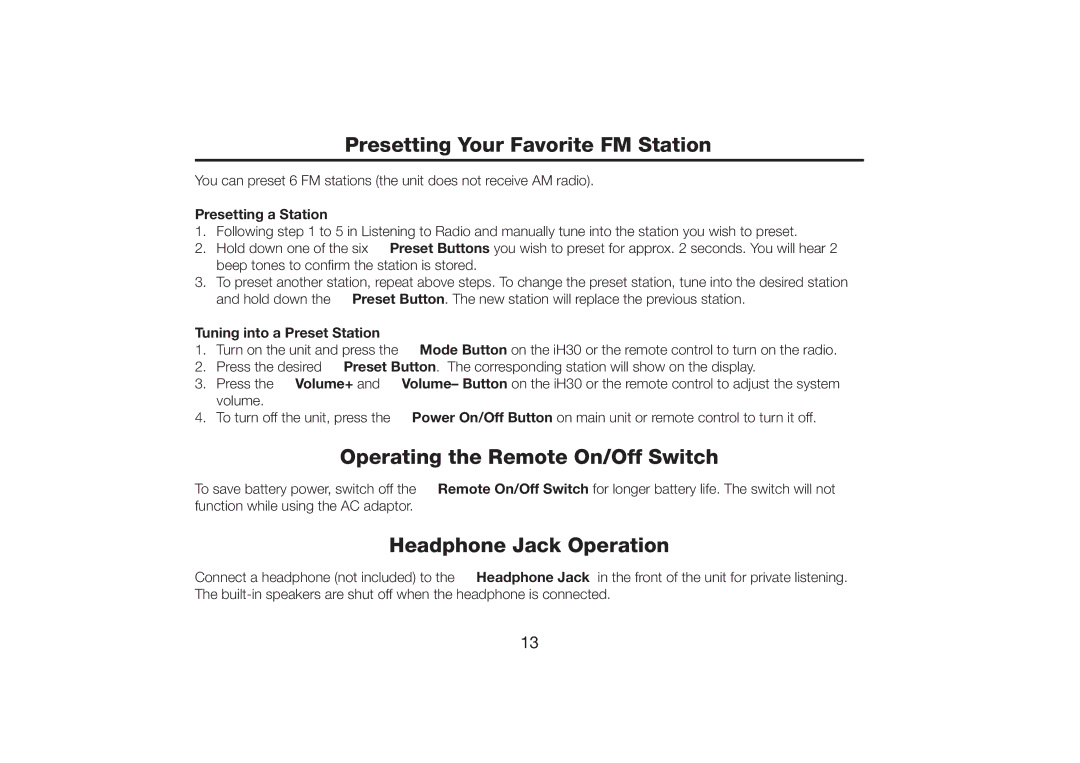 iHome iH30 warranty Presetting Your Favorite FM Station, Operating the Remote On/Off Switch, Headphone Jack Operation 