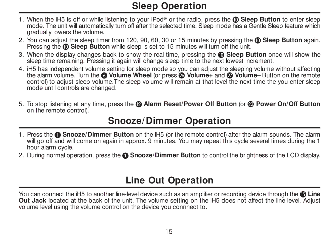 iHome iH5 manual Sleep Operation, Snooze/Dimmer Operation, Line Out Operation 